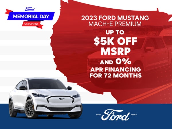2023 Ford Mach-E Premium
Up to $5,000 Off AND Get 0% APR for 72 Months