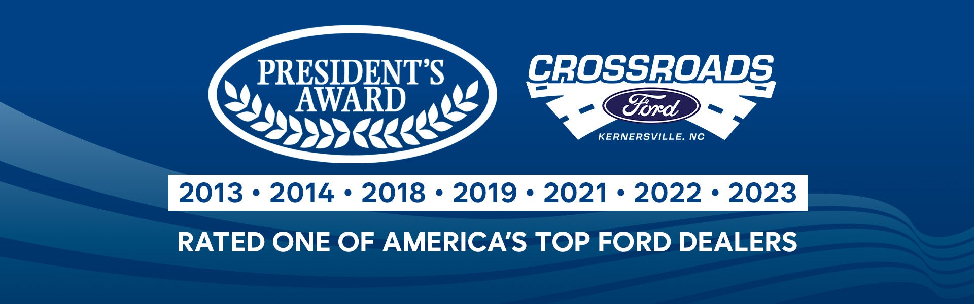 President's Award Top Rated Ford Dealer