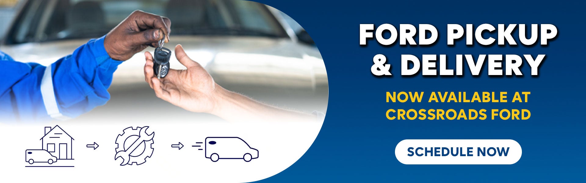 Schedule Now - Ford Pickup & Delivery for Service